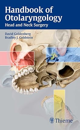 handbook of otolaryngology: head and neck surgery